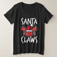 Santa Claws New England Crab Cute Christmas Funny Plus Size T-Shirt