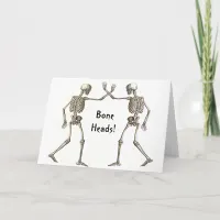 Bone Heads Skeletons Card