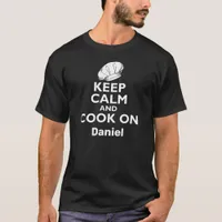 Keep Calm and Cook on Funny Chef Quote T-Shirt