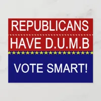 Republicans Have D.U.M.B. Postcard