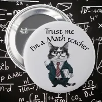 Math Teacher badge trust me mathematics professor  Button