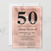 50 and Fabulous Rose Gold Glam Birthday Party Invitation