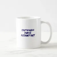 Certifiable Public Accountant 2-sided Coffee Mug