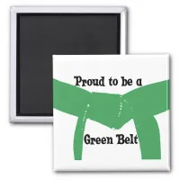 Martial Arts Proud to be a Green Belt Magnet