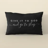 Give It To God Good Night Minimalist Faith Quote Pillow Case