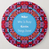 Cute girly motivational quote  button