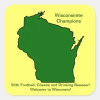 Wisconsinite Champions Football, Cheese and Beer Square Sticker