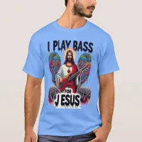 Jesus holding a bass guitar T-Shirt