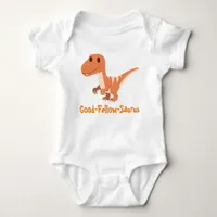 Good-Fellow-Saurus: Friendly Dino Fun Baby Bodysuit