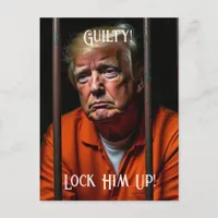 Guilty Trump in Jail Lock Him Up Postcard