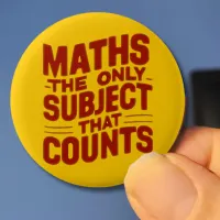 Maths Teacher gift Mathematics genius Numeracy Button