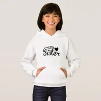 Little Sister - Sister Hoodie