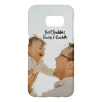 Best Buddies Fathers Day Photo Samsung Galaxy S7 Case