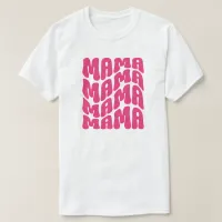 Pink Retro Groovy Cute Mama Mothers Day Mom  T-Shirt