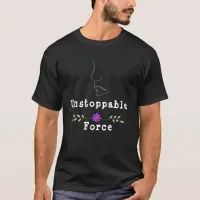 Unstoppable Force Unisex T-Shirt