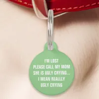 Mint Green "Call My Mom" Funny Pet ID Tag