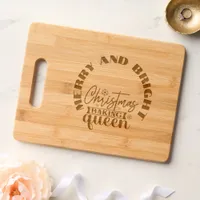 Merry and Bright Christmas Baking Queen etched Cutting Board