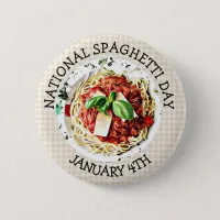 National Spaghetti Day January 4th Button