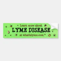 Learn more about Lyme Disease Bumper Sticker