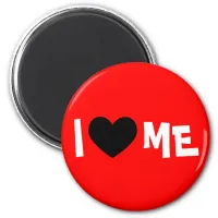 I Love ME Magnet