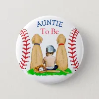 Boy's Baseball Themed Baby | Auntie to be Button