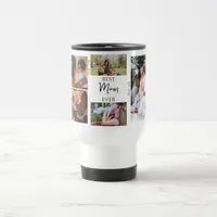 Best Mom Ever | Mother’s Day 8-Photo Collage Travel Mug