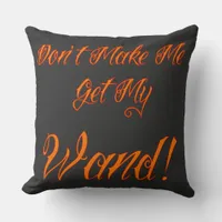 Halloween Witchy Quote Throw Pillow