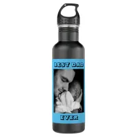 Best Dad Ever | Personalized Photo  Stainless Steel Water Bottle