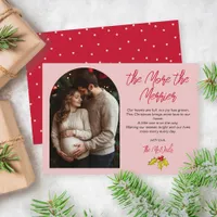 Photo Pregnancy the More the Merrier Christmas Holiday Card