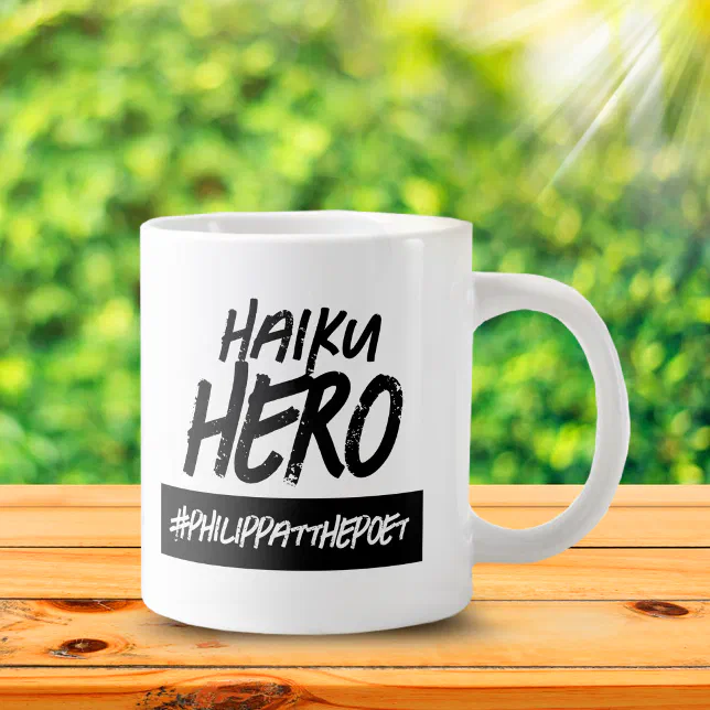 Funny Haiku Hero Hashtag Name Giant Coffee Mug