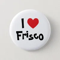 I Heart Frisco Pinback Button