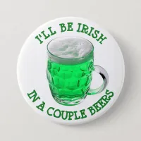 Happy St Patrick's Day Alcohol Humor  Button