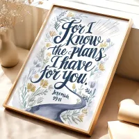 I Know The Plans I Have: Jeremiah 29:11 Wall Art