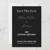 Fun Informal Getting Hitched Black And White Photo Save The Date