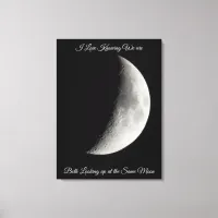 Moon Photography and Romantic Quote   Canvas Print