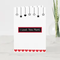 I Love You More, I Love You Most Romantic Flirty  Card