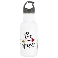 Be mine Cute Valentines Stainless Steel Water Bottle