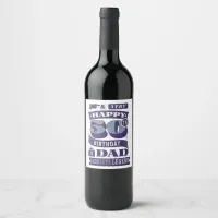 Vintage Retro Style Typography 50th Birthday Dad Wine Label