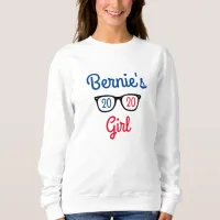 Bernie Sanders for President 2020 Bernie's Girl Sweatshirt