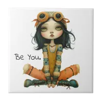 Quirky Whimsical Woman - Be You. Ceramic Tile