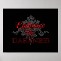 Embrace the Darkness Poster