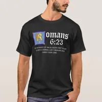 Romans 6 23 Gold Illuminated Letter Bible Verse T-Shirt