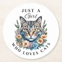 Just a Girl Who Loves Cats  Round Paper Coaster