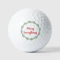 Holly Berry Pine Wreath Merry Everything Holiday   Golf Balls