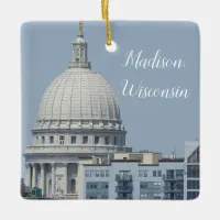 Madison, Wisconsin State Capitol Ceramic Ornament