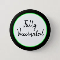 Fully Vaccinated Against Covid-19  Button