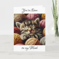 You've Been on my Mind | Cute Kitten Card