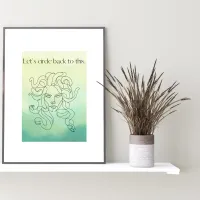 Circle Back Green & Yellow Ombré Watercolor Medusa Poster