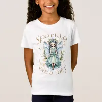 Sparkle Like a Fairy White T-Shirt