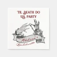 Gothic Bride or Die Til Death Bachelorette Weekend Napkins